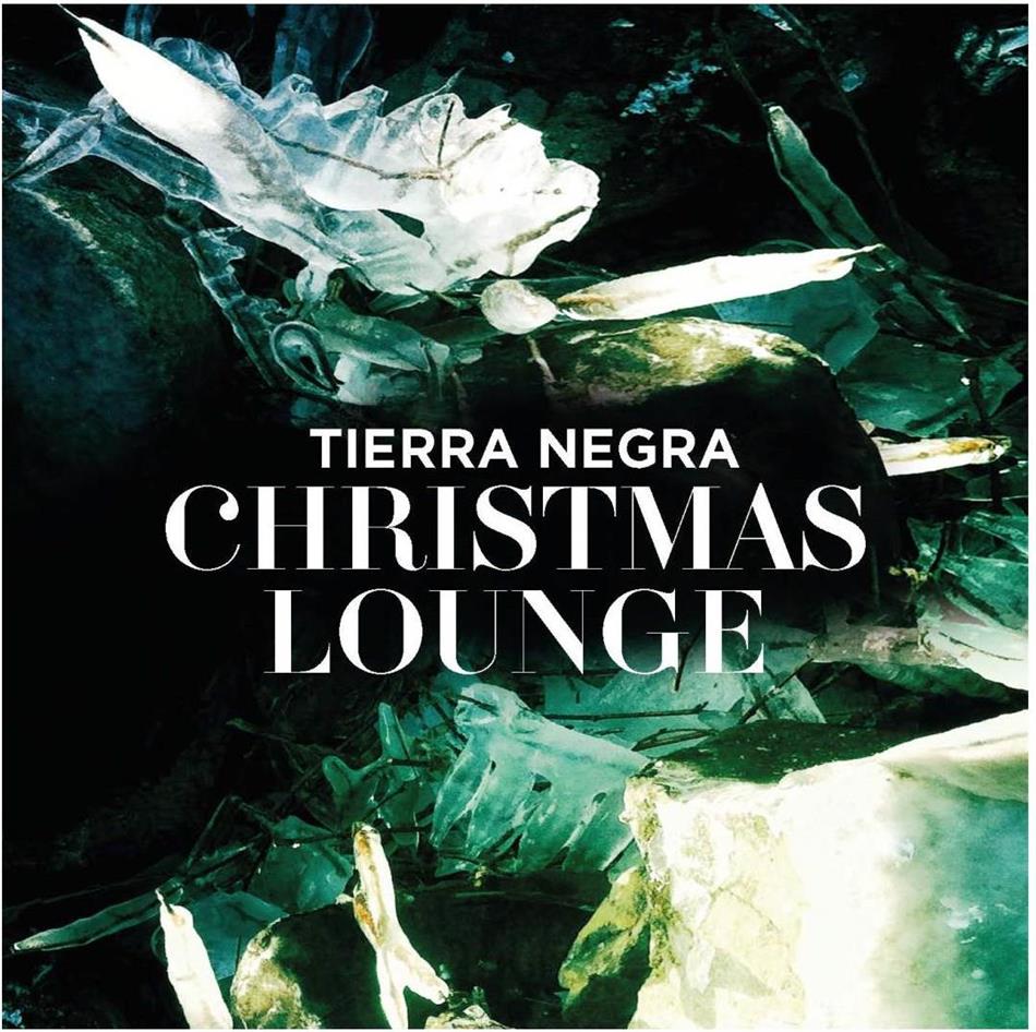 Tierra Negra - Christmas Lounge