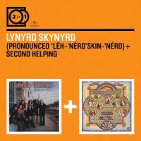Lynyrd Skynyrd - Pronounced Leh-Nerd Skin-Nerd / Second Helping - 2in1 2 CDs