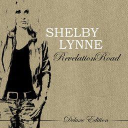 Shelby Lynne - Revelation Road 2 CDs + 2 DVDs