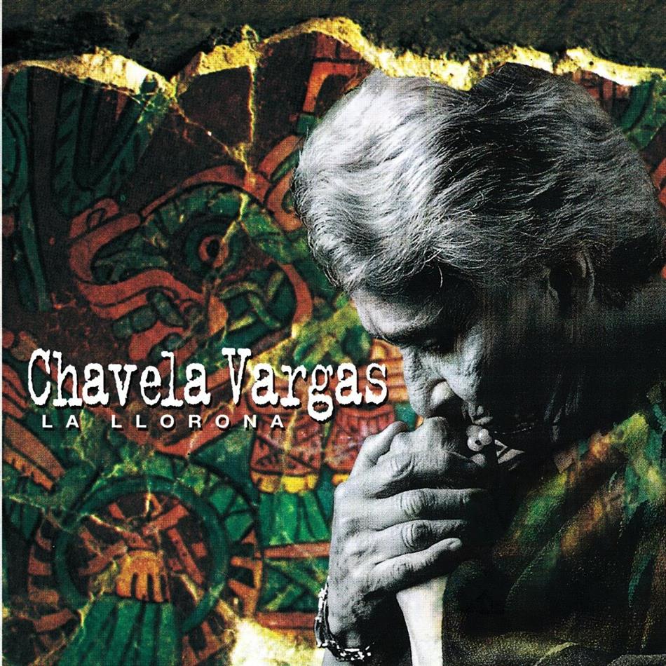 Chavela Vargas - La Llorona