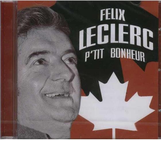 Felix Leclerc - P'tit Bonheur