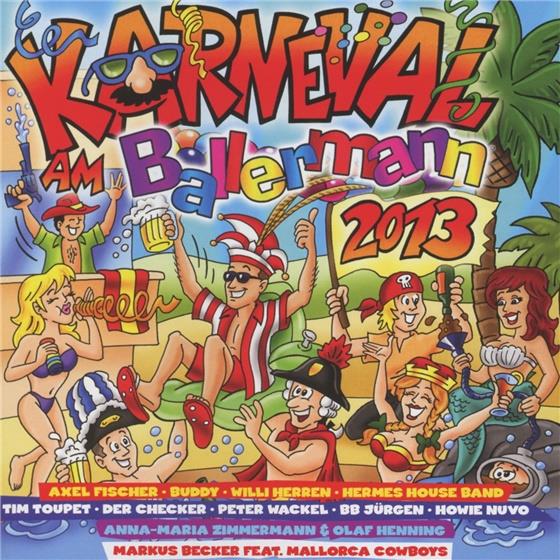 Karneval Am Ballermann - Various 2013 2 CDs