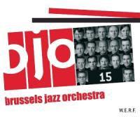 Brussels Jazz Orchestra - 15Th Anniversary Album