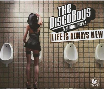 The Disco Boys - Life Is Always New