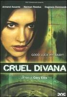 Cruel Divana - Tough luck (2003) (2003)