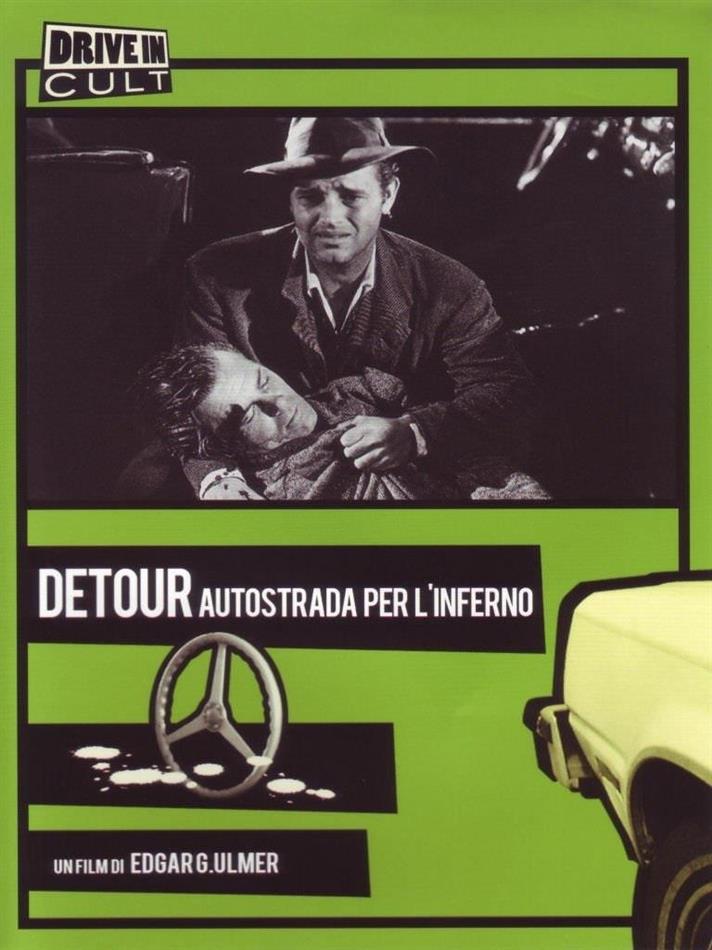 Detour - Autostrada per l'inferno (1945) Collection Drive In Cult, n/b