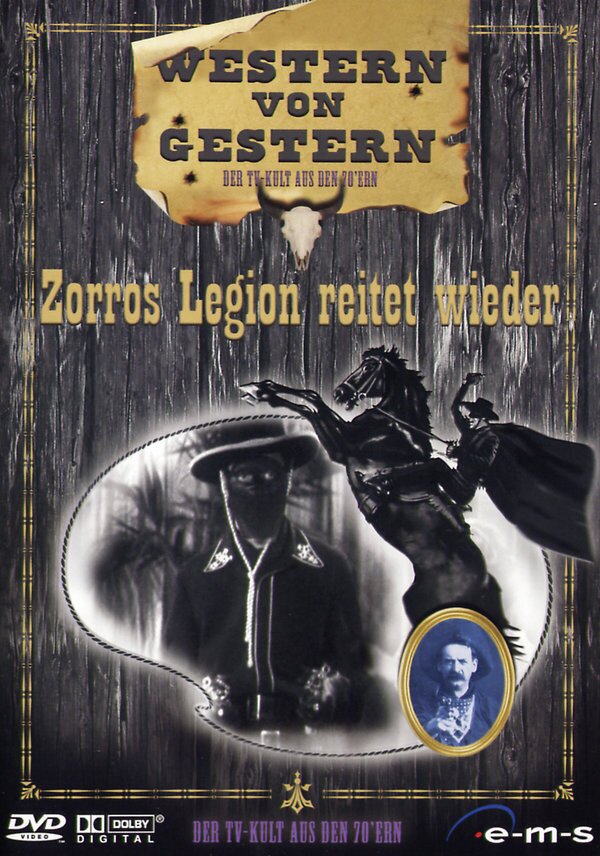 Western von Gestern - Zorros Legion reitet wieder