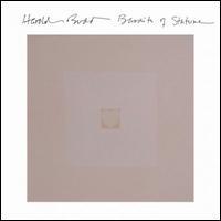 Harold Budd - Bandits Of Stature