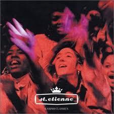 Saint Etienne - Casino Classics Deluxe Edition, 2 CDs