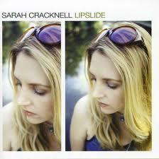 Sarah Cracknell - Lipslide Deluxe Edition, 2 CDs