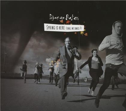Django Bates - Spring Is Here