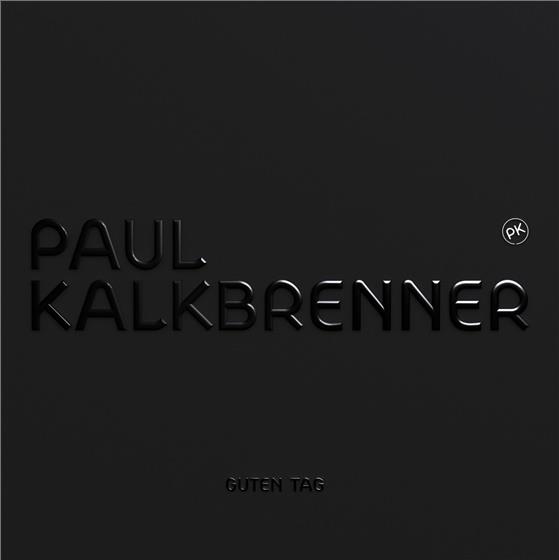 Paul Kalkbrenner - Guten Tag Digipack