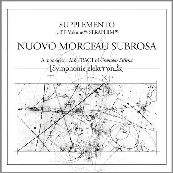 B.T. (Brian Transeau) - Nuovo Morceau Subrosa