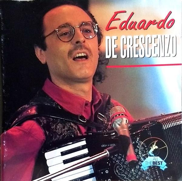 Eduardo De Crescenzo - All The Best Nouvelle Edition