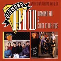 Diamond Rio - Diamond Rio/Close To The