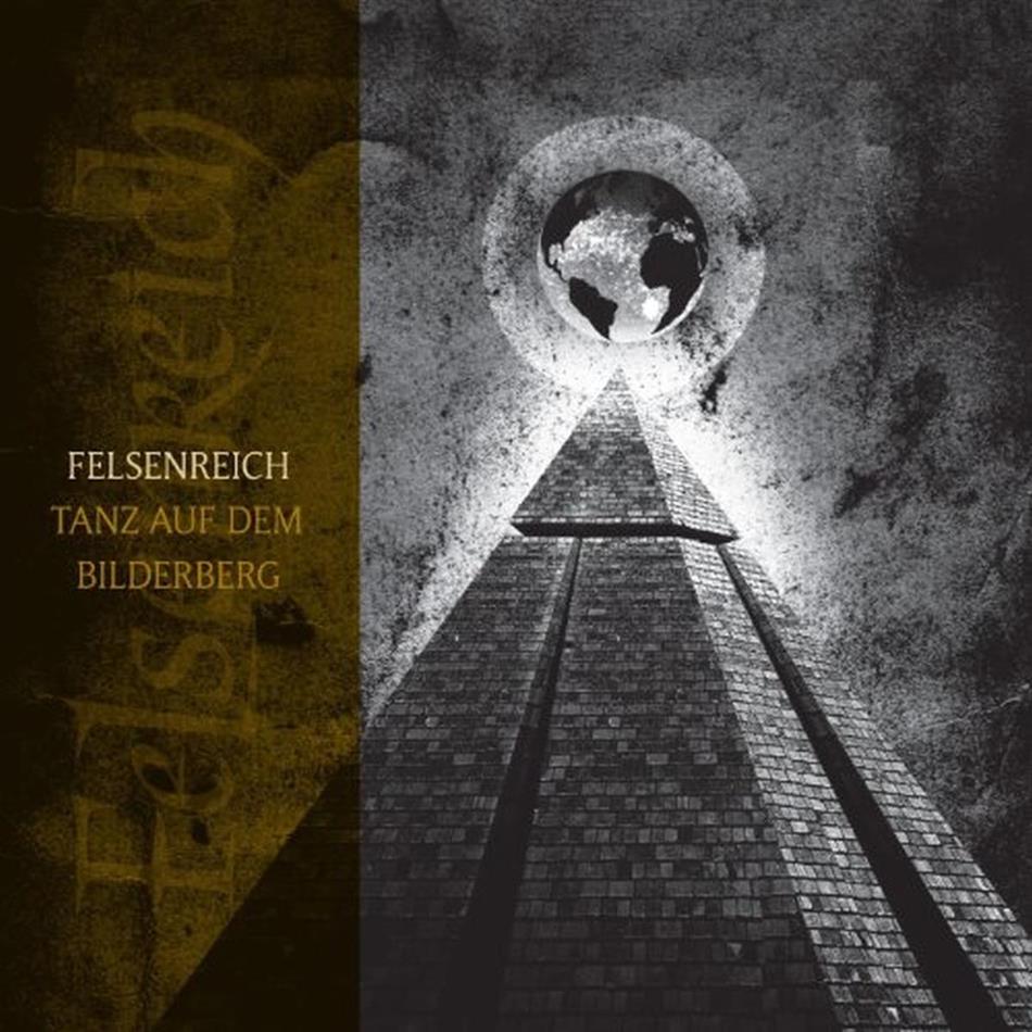 Felsenreich - Tanz Auf Dem Bilderberg