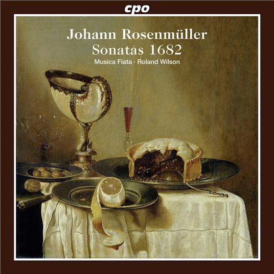 Wilson Roland / Musica Fiata & Johann Rosenmüller (1617-1684) - Sonaten Fuer 2, 3, 4, 5 Streicher U.A.