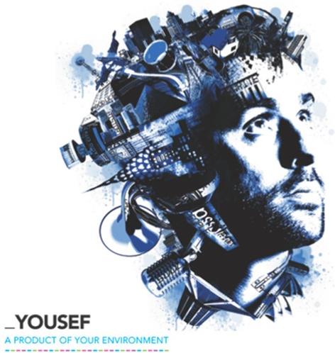 Yousef - A Product Of Your Environment