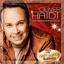 Oliver Haidt - Geradeaus Ins Glück Weihnachts Edition