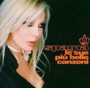 Spagna - Le Sue Piu Bella Canzoni 2 CD