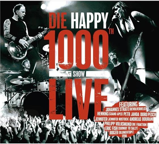 Die Happy - 1000Th Show Live Digipack
