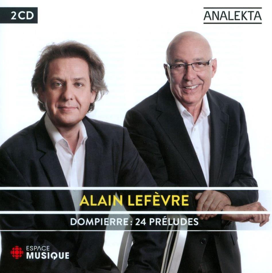 Alain Lefevre & Francois Dompierre - 24 Preludes 2 CDs