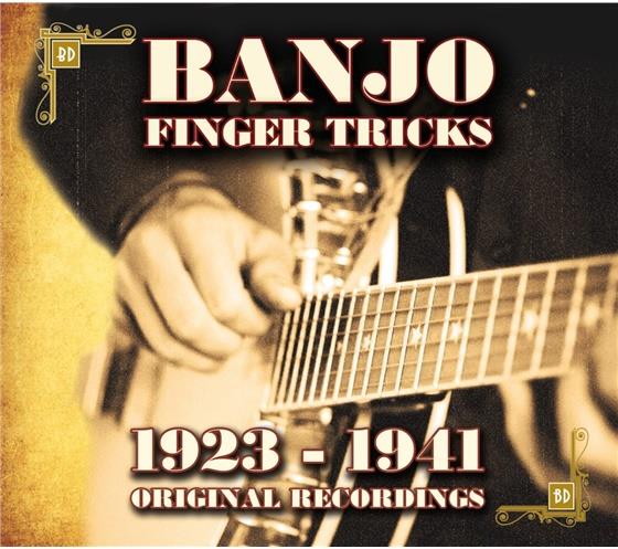 Banjo Finger Tricks 1923-1941 - Various