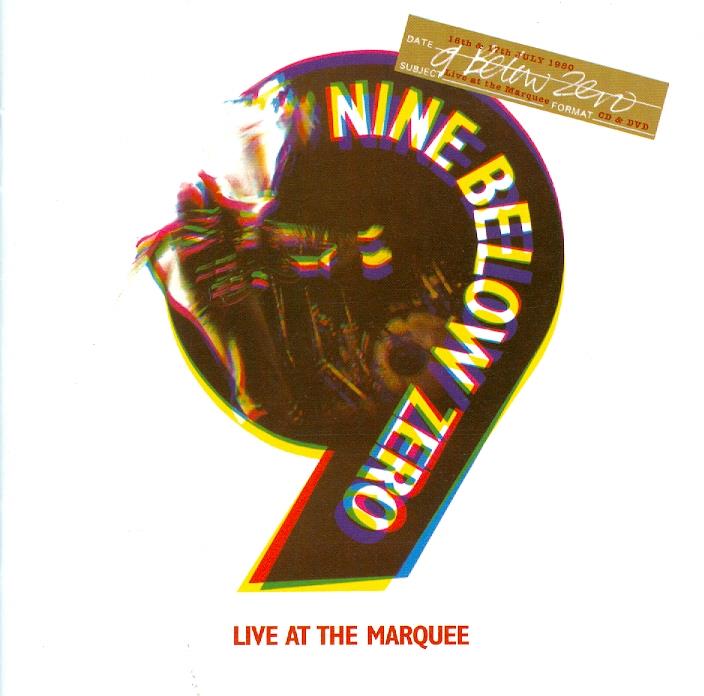 Nine Below Zero - Live At The Marquee CD + DVD