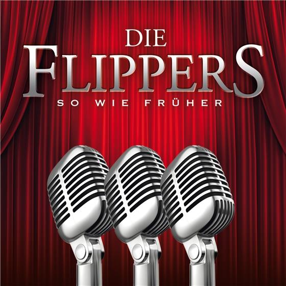 Die Flippers - So Wie Frueher