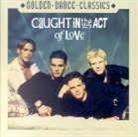 Caught In The Act - Of Love