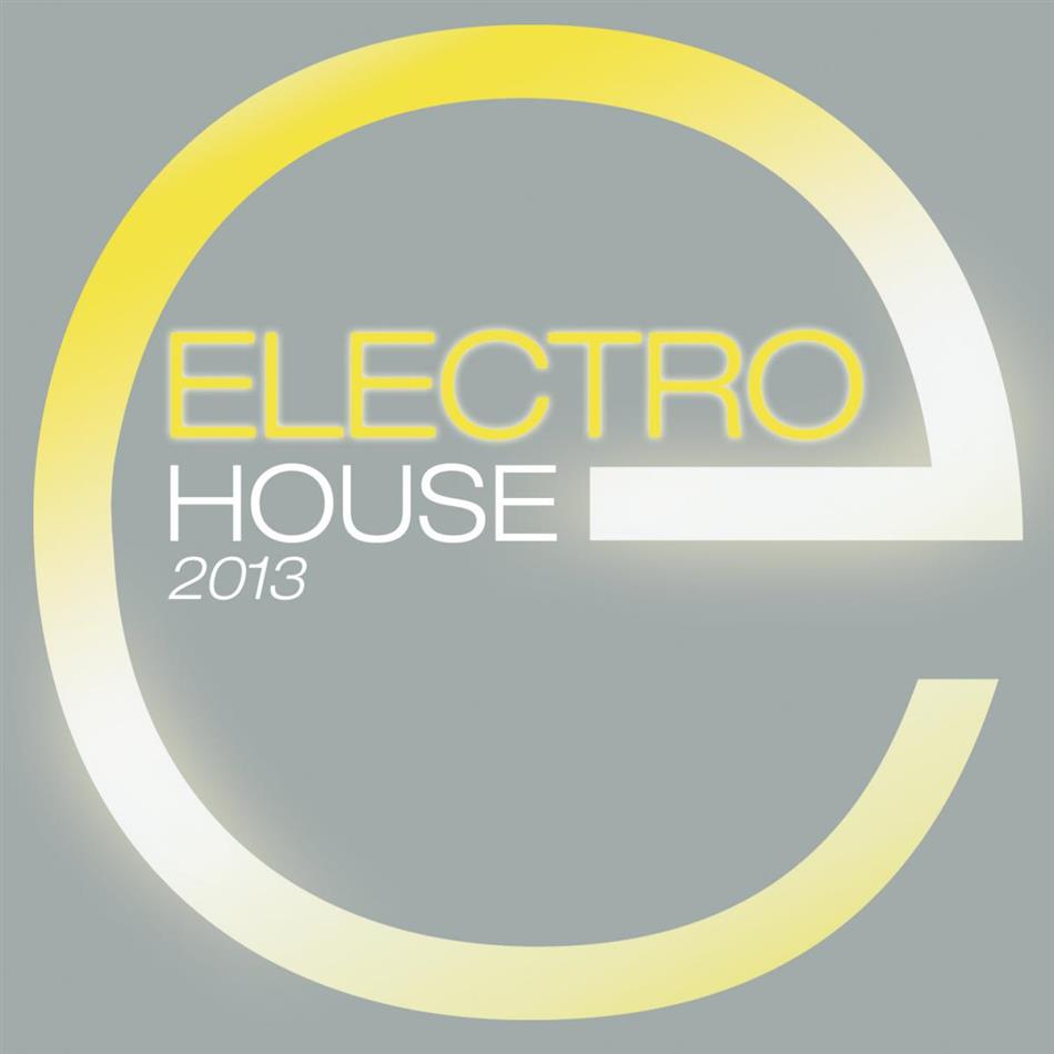 Electro House 2013 - Various 2 CD