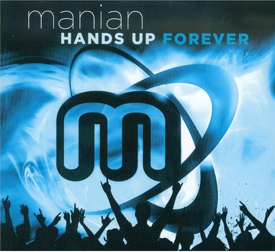 Manian - Hands Up Forever 4 CDs