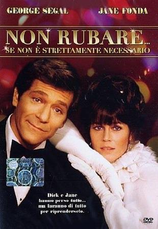 Non rubare... se non è strettamente necessario