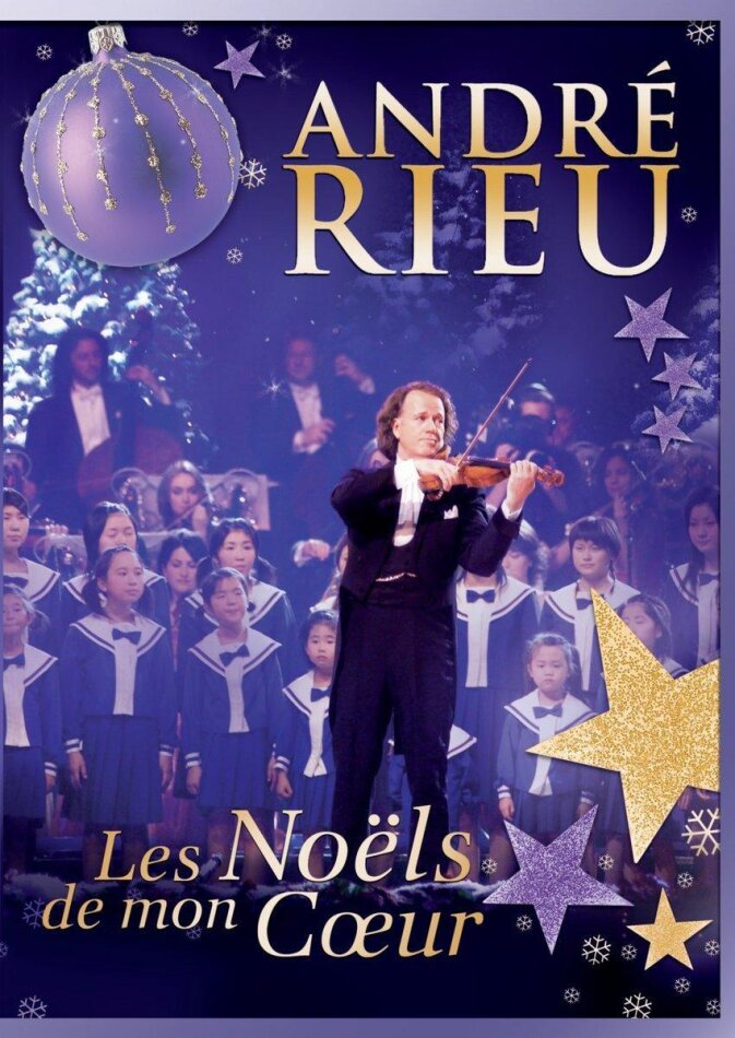 André Rieu - Les Noëls de mon coeur
