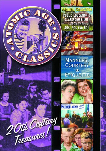 Atomic age classics 1 - Manners, courtesy and etiquette