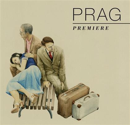 PRAG - Premiere