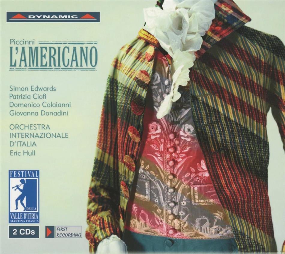 Niccolo Piccinni (1728-1800), Eric Hull & Orchestra Internazionale d'Italia - L'americano 2 CD