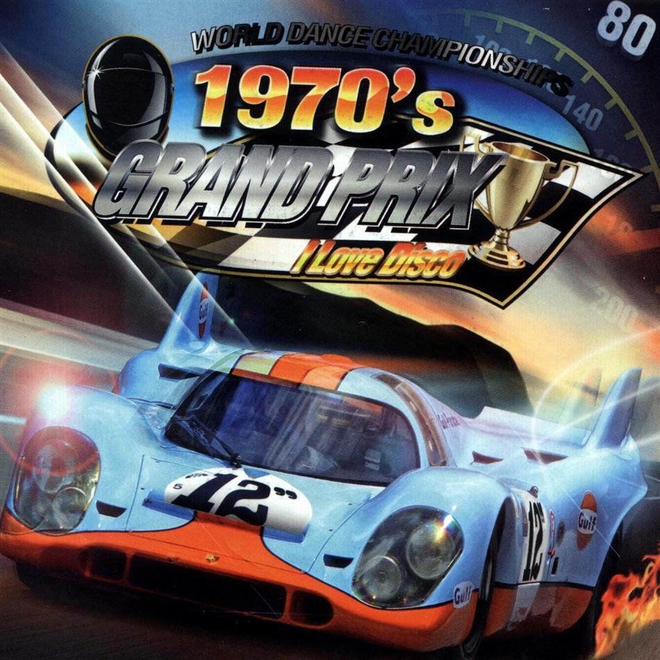 I Love Disco - Grand Prix 70S 2 CDs