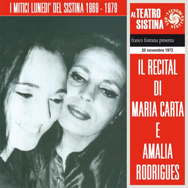 Maria Carta & Amalia Rodrigues - Mitici Lunedi Del Sistina - Il Recital.. 2 CDs