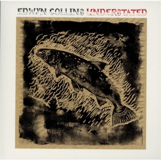Edwyn Collins - Understated