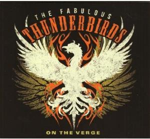 The Fabulous Thunderbirds - On The Verge