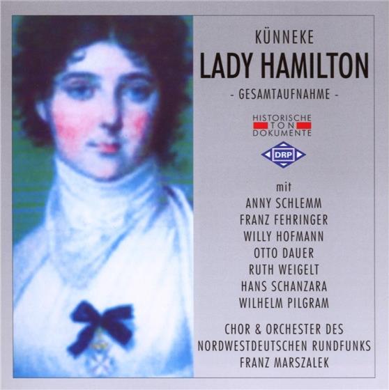 Marszalek Franz / Schlemm / Ndw Rfo & Eduard Künneke - Lady Hamilton 2 CD