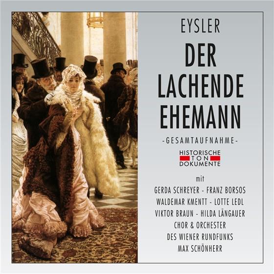 Schönherr Max / Schreyer / Wiener Rfo & Edmund Eysler - Der Lachende Ehemann 2 CD