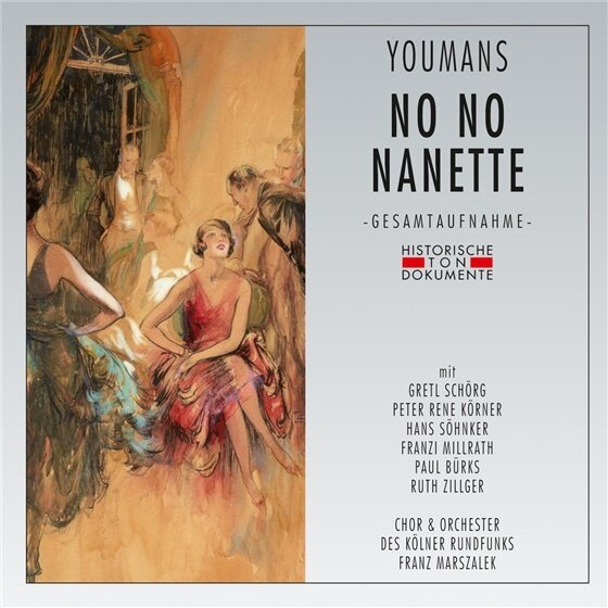 Marszalek Franz / Kölner Rundfunkorch. & Vincent Youmans - No No Nanette 2 CDs