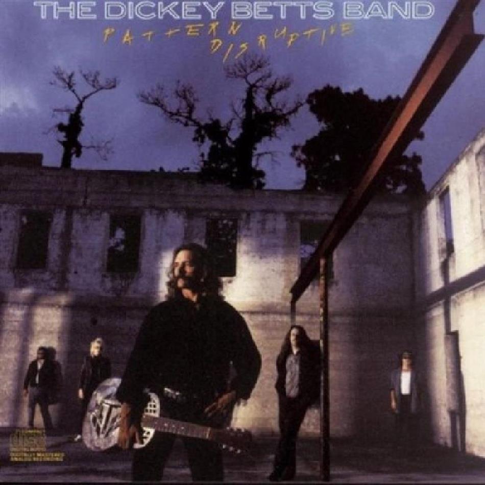 Dickey Betts (Allman Brothers) - Pattern Disruptive Neuauflage