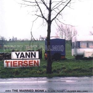 Yann Tiersen - Tout Est Calme New Version