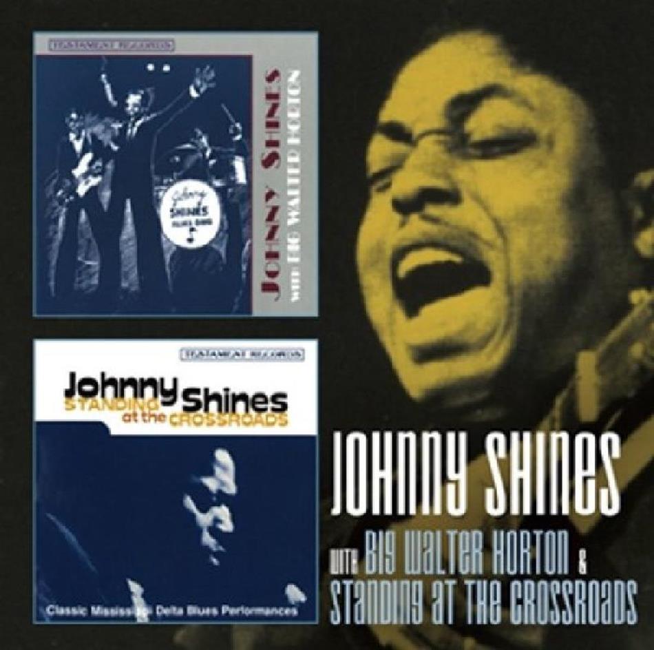 Johnny Shines - With Big Walter Horton Nouvelle Edition