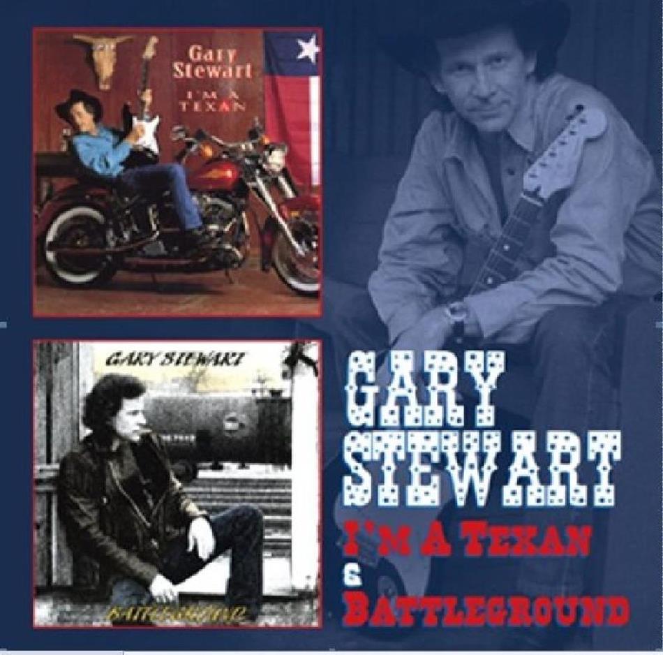 Gary Stewart - I'm A Texan/Battleground 2 CD