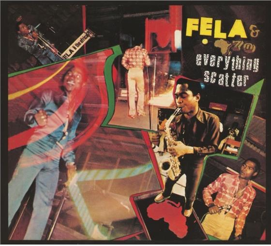 Fela Anikulapo Kuti - Everything Scatter/Noise For Vendor Mout Remastered