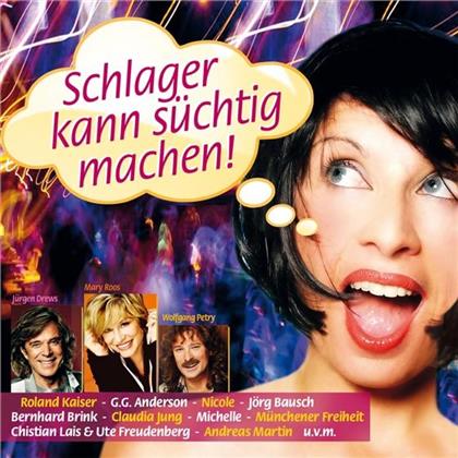 Schlager Kann S&uuml;chtig Machen - Various (2 CDs)